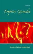 Ebook Eruptive Gisiaden di Paul Gisi edito da Books on Demand