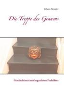 Ebook Die Treppe des Grauens di Johann Henseler edito da Books on Demand