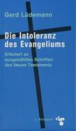 Ebook Die Intoleranz des Evangeliums di Gerd Lüdemann edito da zu Klampen Verlag