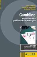 Ebook Gambling di Whelan James P., Steenbergh Timothy A., Meyers Andrew W. edito da Giunti O.S.