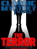 Ebook The Terror di Arthur Machen edito da Classic Mystery