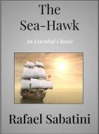 Ebook The Sea-Hawk di Rafael Sabatini edito da Andura Publishing