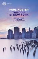 Ebook Trilogia di New York di Auster Paul edito da Einaudi