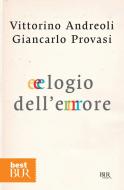 Ebook Elogio dell'errore di Provasi Giancarlo, Andreoli Vittorino edito da BUR