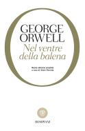 Ebook Nel ventre della balena di Orwell George edito da Bompiani