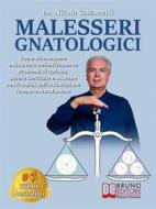 Ebook Malesseri Gnatologici di Nicola Calzonetti edito da Bruno Editore