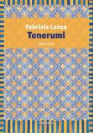 Ebook Tenerumi di Lanza Fabrizia edito da Manni
