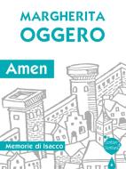 Ebook Amen di Margherita Oggero edito da Effatà Editrice