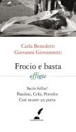 Ebook Frocio e basta di Carla Benedetti & Giovanni Giovannetti edito da Prospero Editore