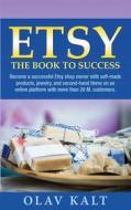 Ebook Etsy -The Book to Success di Olav Kalt edito da Books on Demand