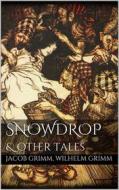 Ebook Snowdrop di Jacob Grimm edito da Books on Demand