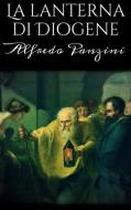 Ebook La Lanterna di Diogene di Alfredo Panzini edito da anna ruggieri