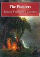 Ebook The Pioneers di James Fenimore Cooper edito da Freeriver Publishing