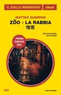 Ebook Z¿o - La rabbia (Il Giallo Mondadori) di Guerrini Matteo edito da Mondadori