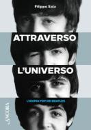 Ebook Attraverso l'universo di Sala Filippo edito da Ancora