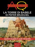Ebook La Torre di Babele di Pieter Brueghel di Paolo Beltrami edito da Area51 Publishing