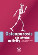 Ebook Osteoporosis and physical activity di Gian Pasquale Ganzit, Luca Stefanini edito da SEEd Edizioni Scientifiche