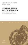Ebook Storia e teoria della serialità di AA. VV., Giovanni Ragone edito da Meltemi