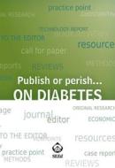Ebook Publish or perish... on diabetes di Silvia Maina edito da SEEd Edizioni Scientifiche
