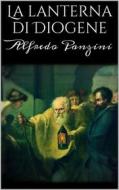 Ebook La lanterna di Diogene di Alfredo Panzini edito da Books on Demand