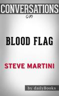 Ebook Blood Flag: by Steve Martini | Conversation Starters di dailyBooks edito da Daily Books