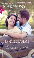 Ebook Un destino perfetto di Lynne Graham edito da HarperCollins Italia