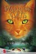 Ebook WARRIOR CATS 6 - L&apos;ora più buia di Erin Hunter edito da Edizioni Sonda
