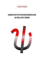 Ebook Abrégé de psychoneurobiologie au delà de L&apos;EMDR di Jacques Roques edito da Books on Demand
