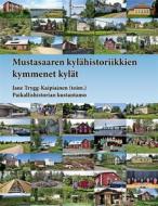 Ebook Mustasaaren kylähistoriikkien kymmenet kylät di Jane Trygg-Kaipiainen edito da Books on Demand