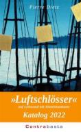 Ebook »Luftschlösser« Katalog 2022 di Pierre Dietz edito da Books on Demand