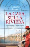 Ebook La casa sulla riviera di Natasha Lester edito da Newton Compton Editori