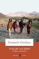 Ebook Viaggio all'Eden di Emanuele Giordana edito da Editori Laterza