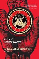 Ebook Il secolo breve di Hobsbawm Eric J. edito da BUR