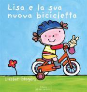 Ebook Lisa e la sua nuova bicicletta di LIesbet Slegers edito da Clavis