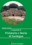 Ebook Compendio di Preistoria e Storia di Sardegna di Sergio Atzeni edito da Youcanprint