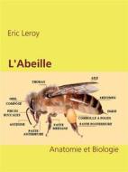 Ebook L&apos;Abeille di Eric Leroy edito da Books on Demand