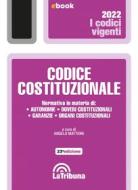 Ebook Codice costituzionale di Angelo Mattioni edito da Casa Editrice La Tribuna