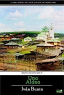 Ebook Una Aldea di I.A. Bunin edito da Amazonía Editorial