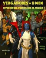 Ebook Vengadores + X-Men di Kathrin Dreusicke, Robby Bobby edito da Books on Demand