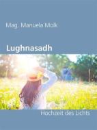 Ebook Lughnasadh di Mag. Manuela Molk edito da Books on Demand