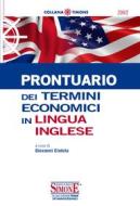Ebook Prontuario dei termini economici in lingua inglese di Giovanni Ciotola edito da Edizioni Simone