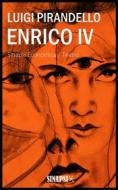 Ebook Enrico IV di Luigi Pirandello edito da Sinapsi Editore