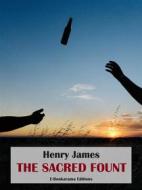 Ebook The Sacred Fount di Henry James edito da E-BOOKARAMA