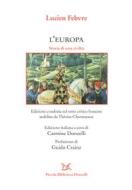 Ebook L'Europa di Lucien Febvre edito da Donzelli Editore