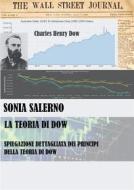 Ebook La Teoria di Dow di SONIA SALERNO edito da Youcanprint