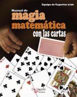 Ebook Manual de magia matemática con las cartas di Equipo de expertos 2100 edito da Parkstone International