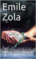 Ebook Emile Zola di William Dean Howells edito da iOnlineShopping.com