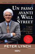 Ebook Un passo avanti a Wall Street di Peter Lynch edito da Hoepli