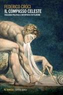 Ebook Il compasso celeste di Federico Croci edito da Mimesis Edizioni