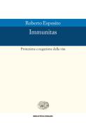 Ebook Immunitas di Esposito Roberto edito da Einaudi